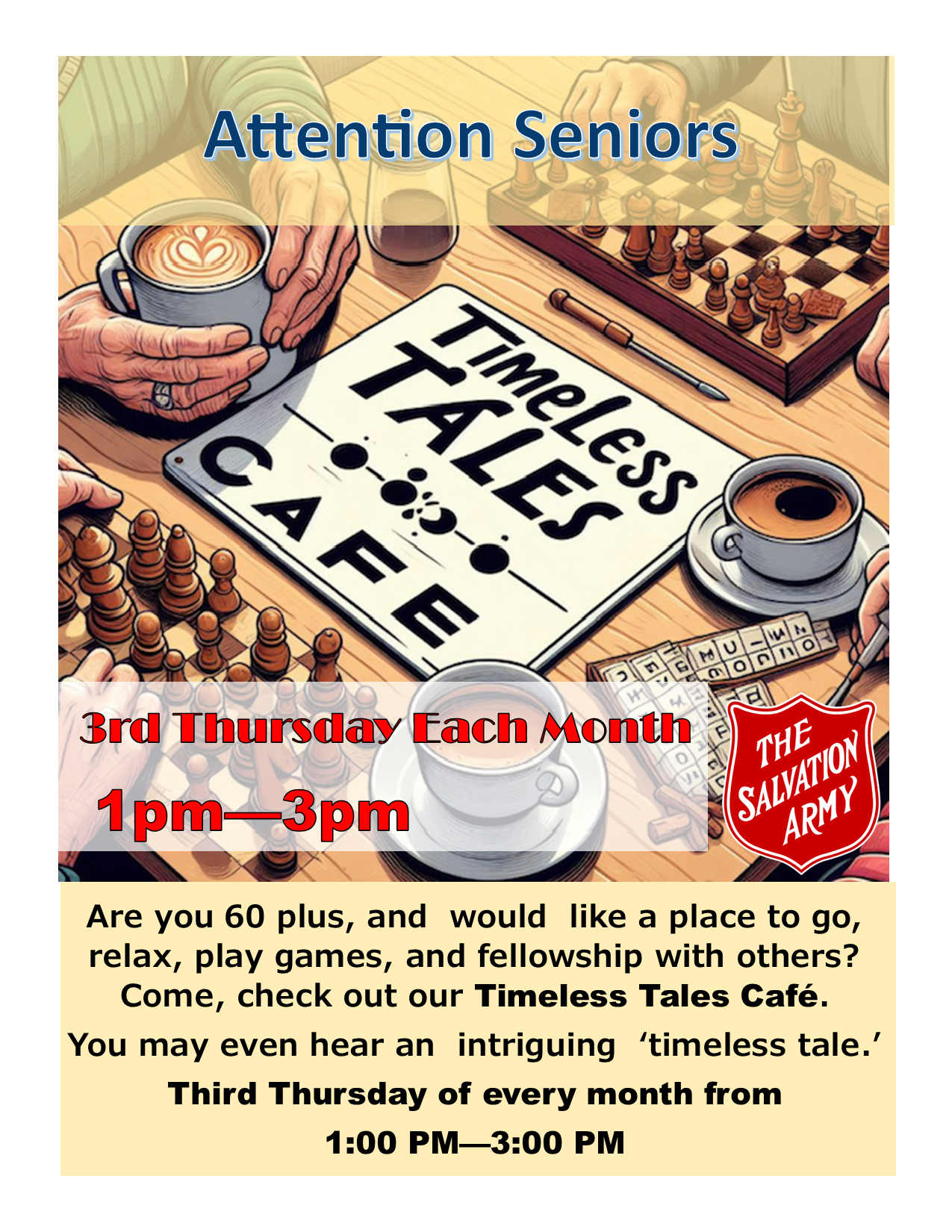 Timeless Tales Cafe Seniors Program. Third Thursday each month 1-3PM